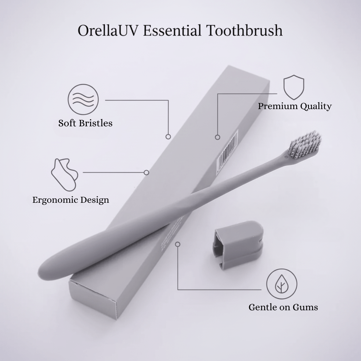 OrellaUv Essential Toothbrush - OrellaUV